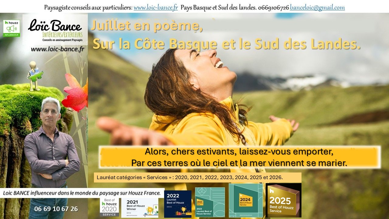 Paysagiste Saint Jean de Luz Juillet en po�me.